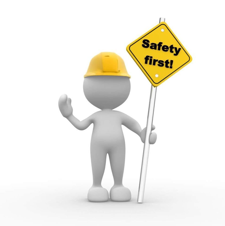 safety first
